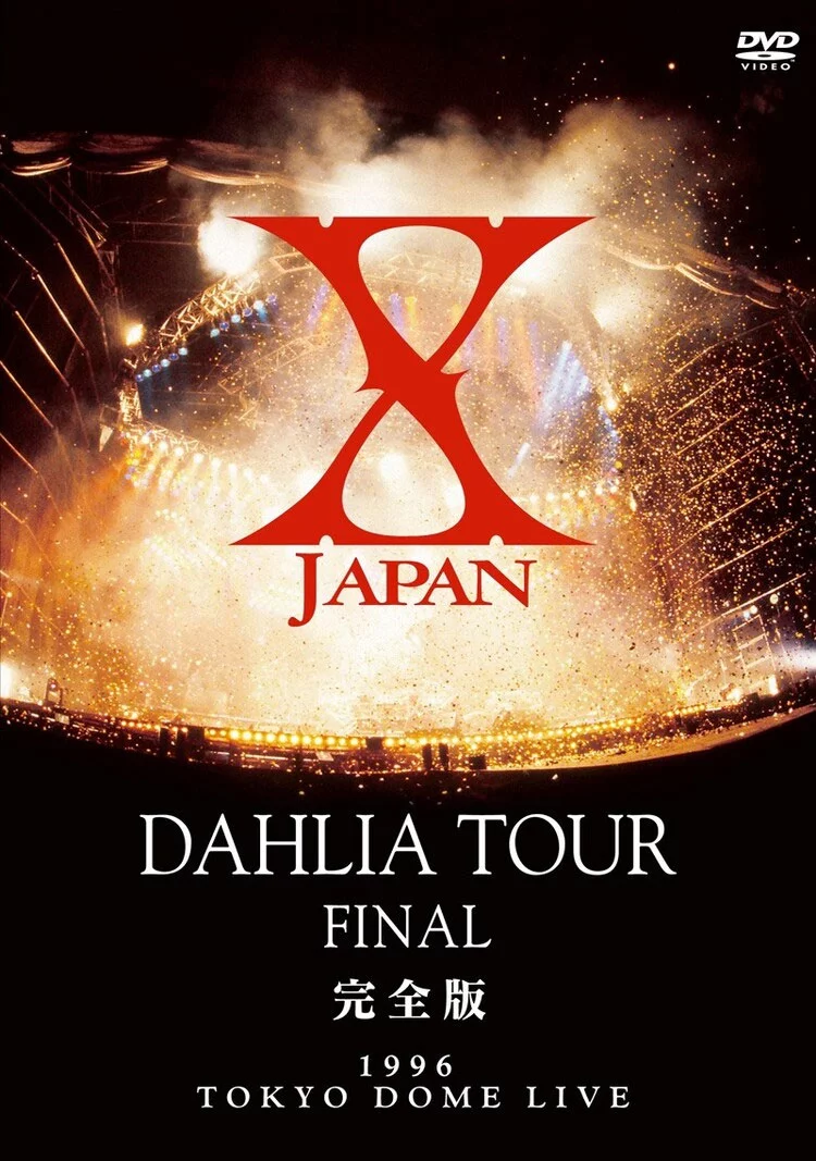 X JAPAN - DAHLIA TOUR FINAL Complete Edition [2011.12.21] [BDISO 30.7GB]-蓝光演唱会资源网