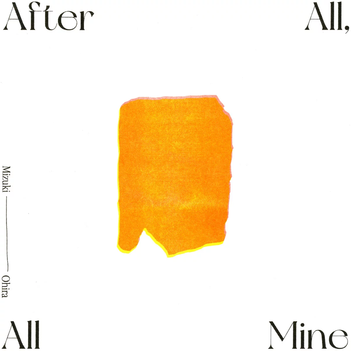 大比良瑞希 Mizuki Ohira - After All, All Mine -Deluxe Edition- [2025.12.12] [24Bit/48kHz] [Hi-Res Flac 751MB]-蓝光演唱会资源网