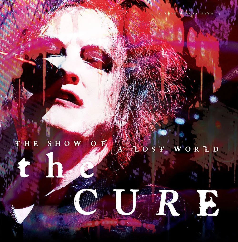 治疗乐队 The Cure - The Show of a Lost World 2025 [BDISO 28.9GB]-蓝光演唱会资源网