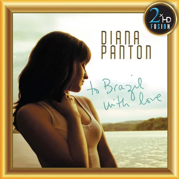 戴安娜·潘顿 Diana Panton - To Brazil With Love (2011-2019) [24bit/192Khz][Hi-Res Flac 2.59GB]-蓝光演唱会资源网