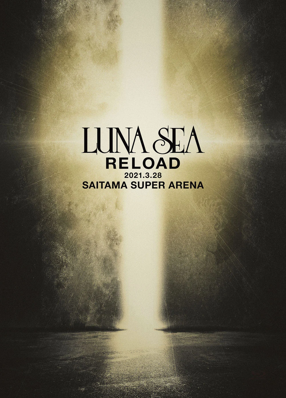 LUNA SEA – RELOAD 2021.3.28 SAITAMA SUPER ARENA 2022《BDMV 42.6G》-蓝光演唱会资源网