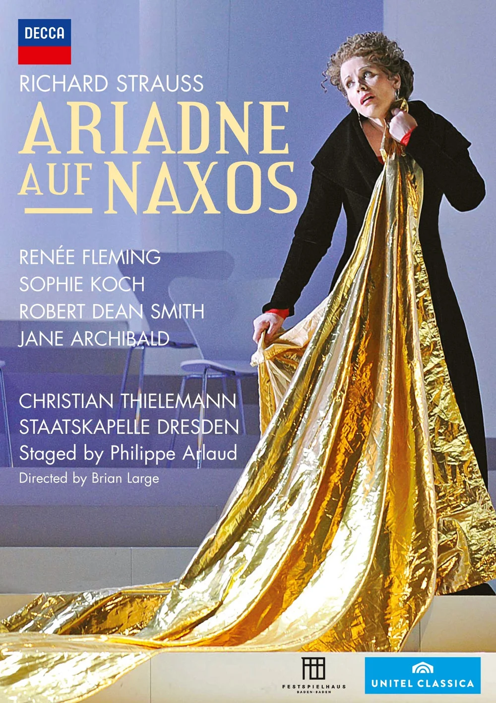理查德·施特劳斯歌剧：阿里阿德涅在纳克索斯 Richard Strauss – Ariadne Auf Naxos: Staatskapelle Dresden – Renee Fleming, Sophie Koch, Philippe Arlaud 2013《BDMV 28.3G》-蓝光演唱会资源网