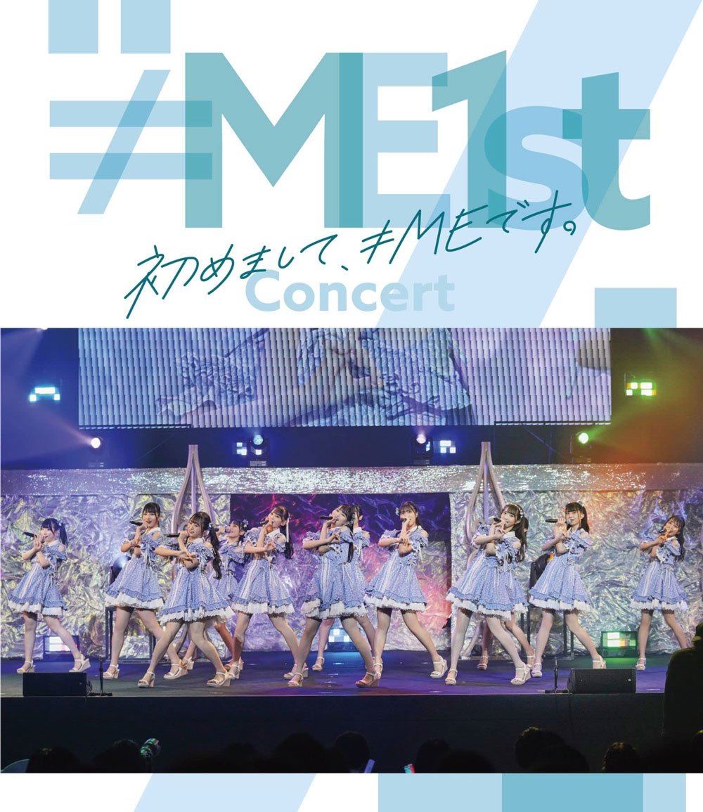 ≠ME 1st Concert – Hajimemashite, ME Desu《BDISO 39G》-蓝光演唱会资源网