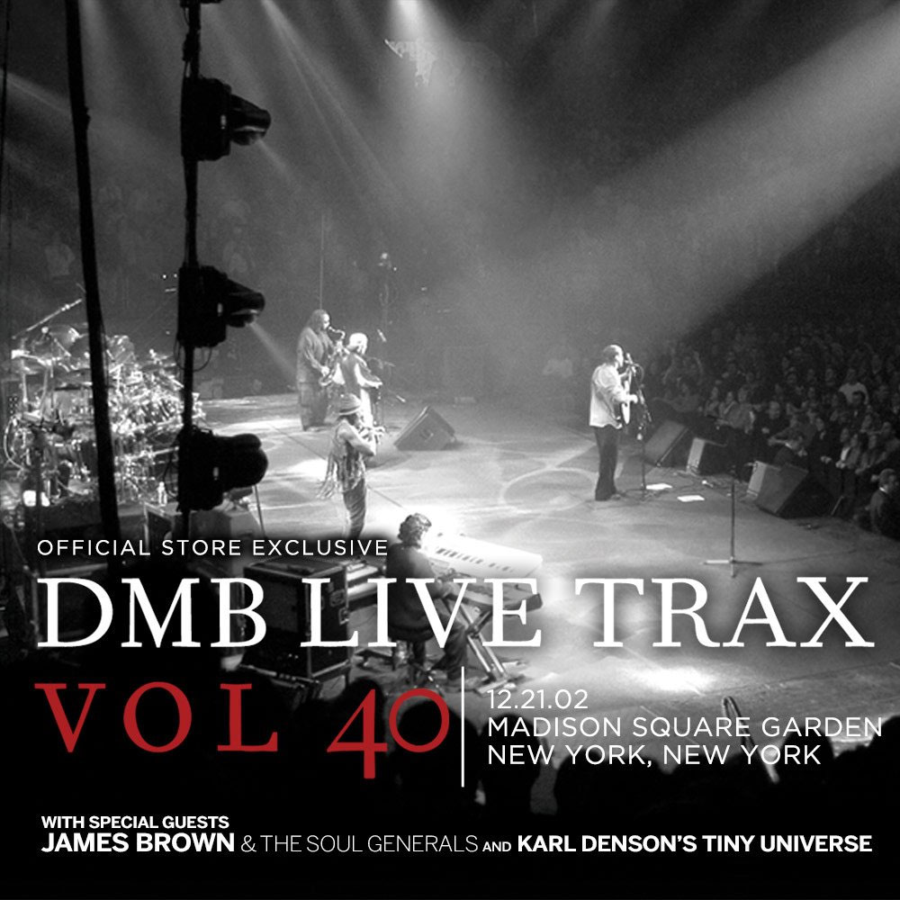 Dave Matthews Band Live Trax, Vol. 40.December 21, 2002, Madison Square Garden, New York, NY 2016《BDMV 40.6G》-蓝光演唱会资源网