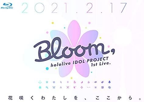 hololive IDOL PROJECT 1st Live 2021 Bloom《BDRip MKV 32G》-蓝光演唱会资源网