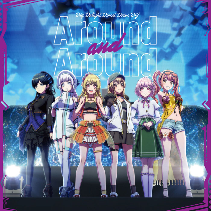 D4DJ – Around and Around 2023 [24bit/44.1kHz] [Hi-Res Flac 203MB]-蓝光演唱会资源网