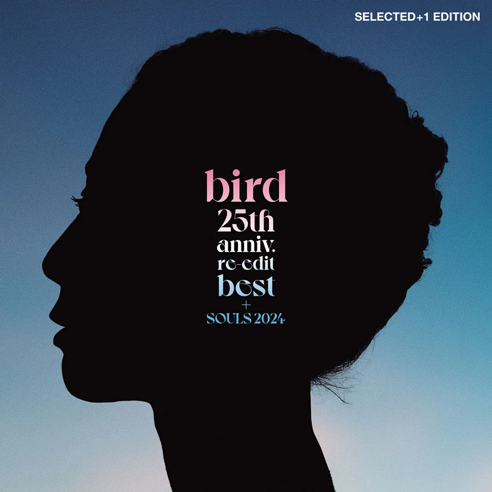 bird – 25th anniv. re-edit best + SOULS 2024 [24bit/48khz] [Hi-Res Flac 830MB]-蓝光演唱会资源网