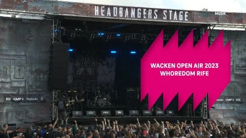 Whoredom Rife – Wacken Open Air Live 2023 HD 1080P [WEB-DL MKV 2.86GB]-蓝光演唱会资源网