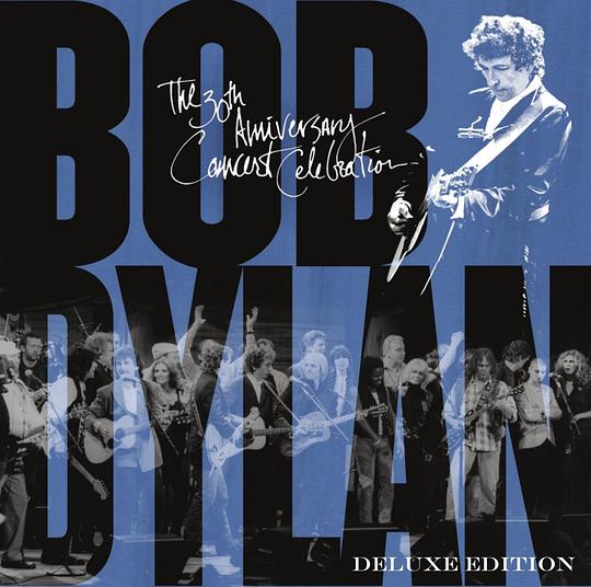 鲍勃·迪伦 Bob Dylan The 30th Anniversary Concert Celebration 1992 2014年 美版 [2DVD ISO 3.47G+3.67G]-蓝光演唱会资源网