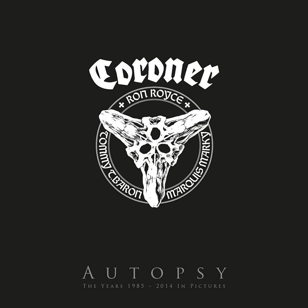 Coroner – Autopsy – The years 1985-2014 in pictures 2016《BDMV 3BD 82.2G》-蓝光演唱会资源网
