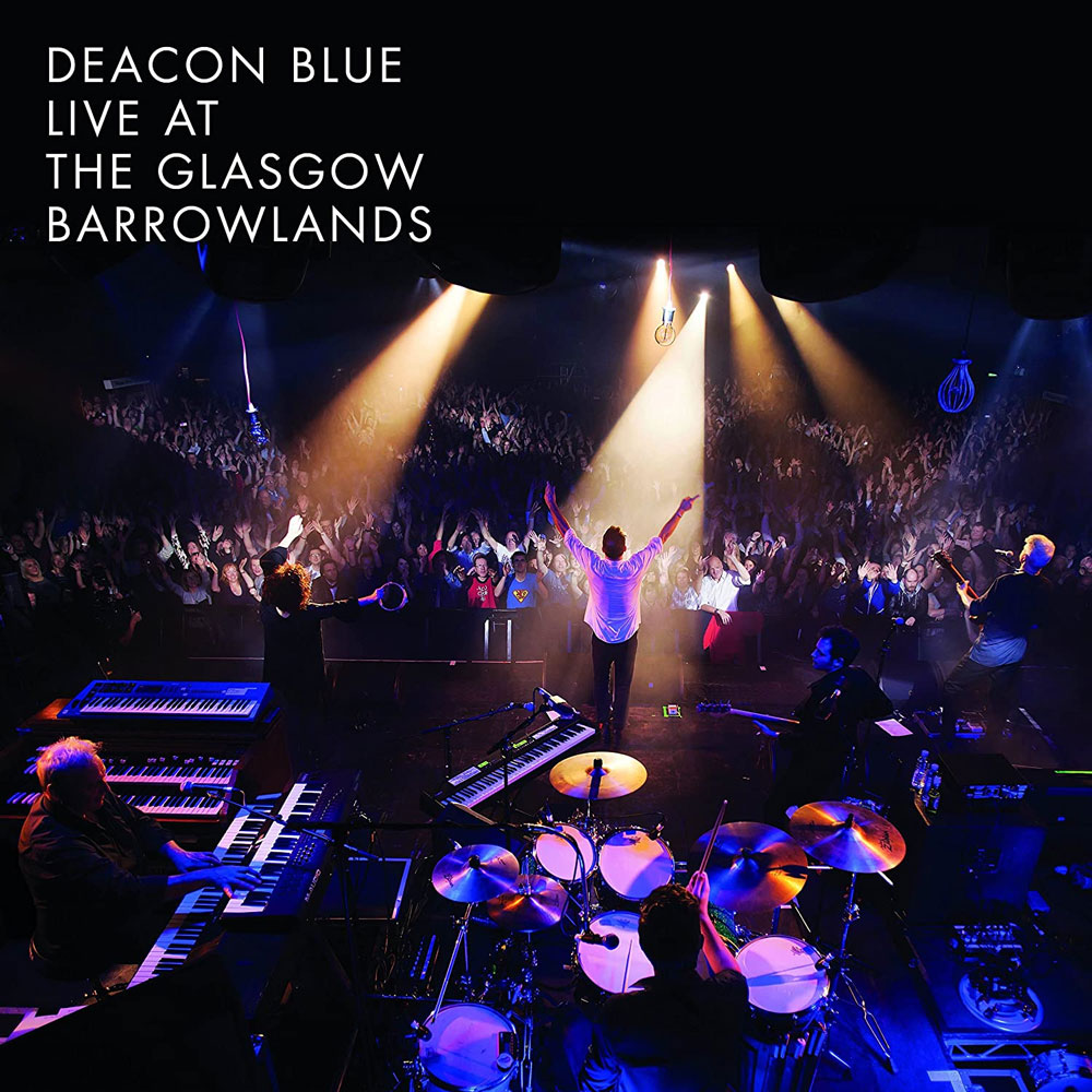 Deacon Blue – Live at the Glasgow Barrowlands 2016 [2017]《BDMV 41.3G》-蓝光演唱会资源网
