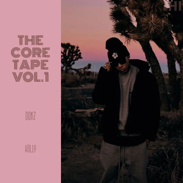 도끼 Dok2 – The Core Tape Vol.1 2023 [24bit/48kHz] [Hi-Res Flac 314MB]-蓝光演唱会资源网