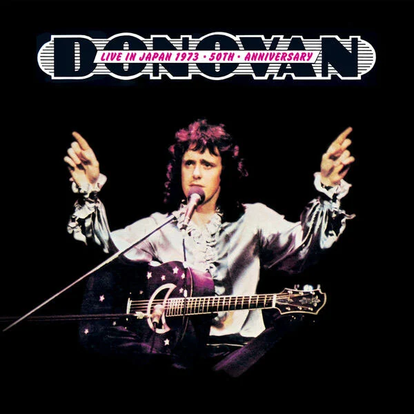 唐纳文 Donovan – Live in Japan (50th anniversary) (2023) [24Bit/44.1kHz] [Hi-Res Flac 506MB]-蓝光演唱会资源网