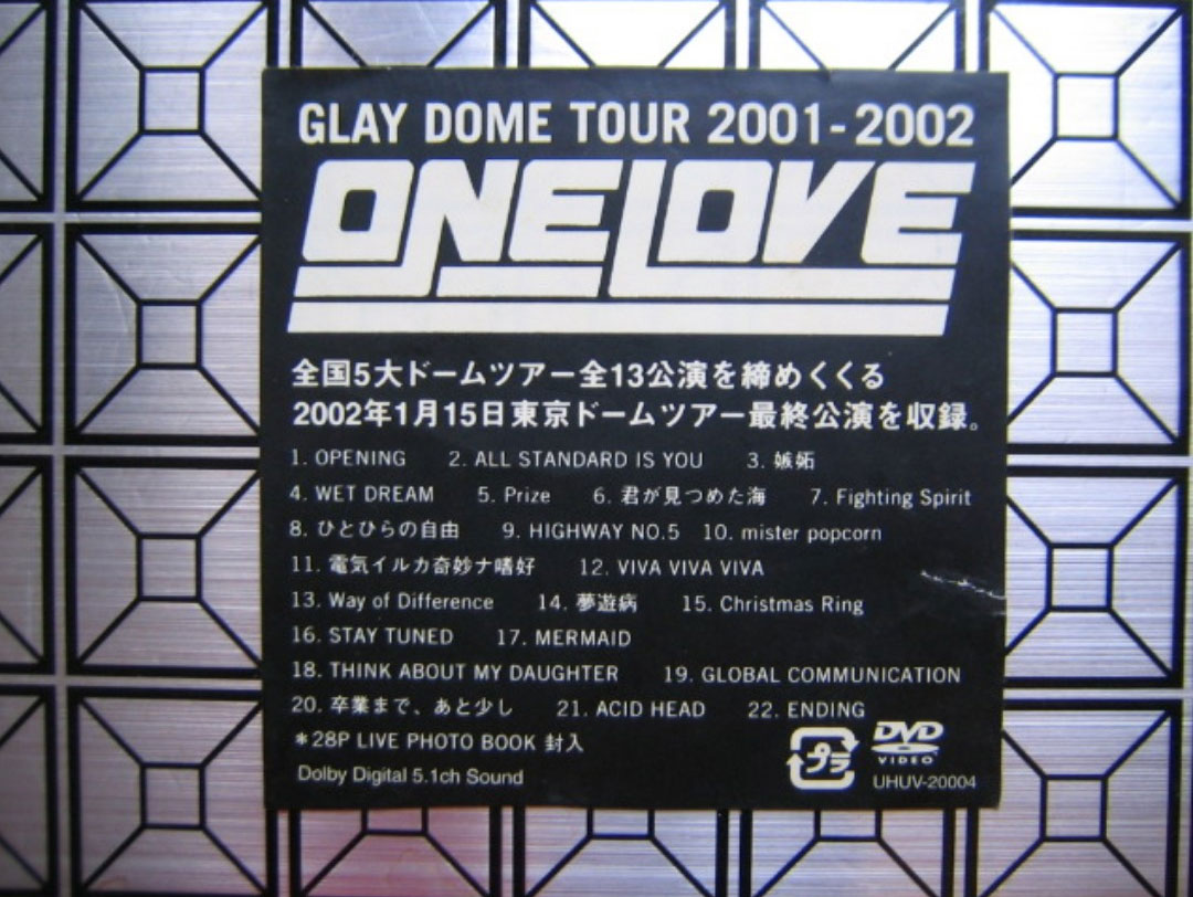 GLAY DOME TOUR 2001-2002 ONE LOVE [DVD ISO 7.64GB]-蓝光演唱会资源网