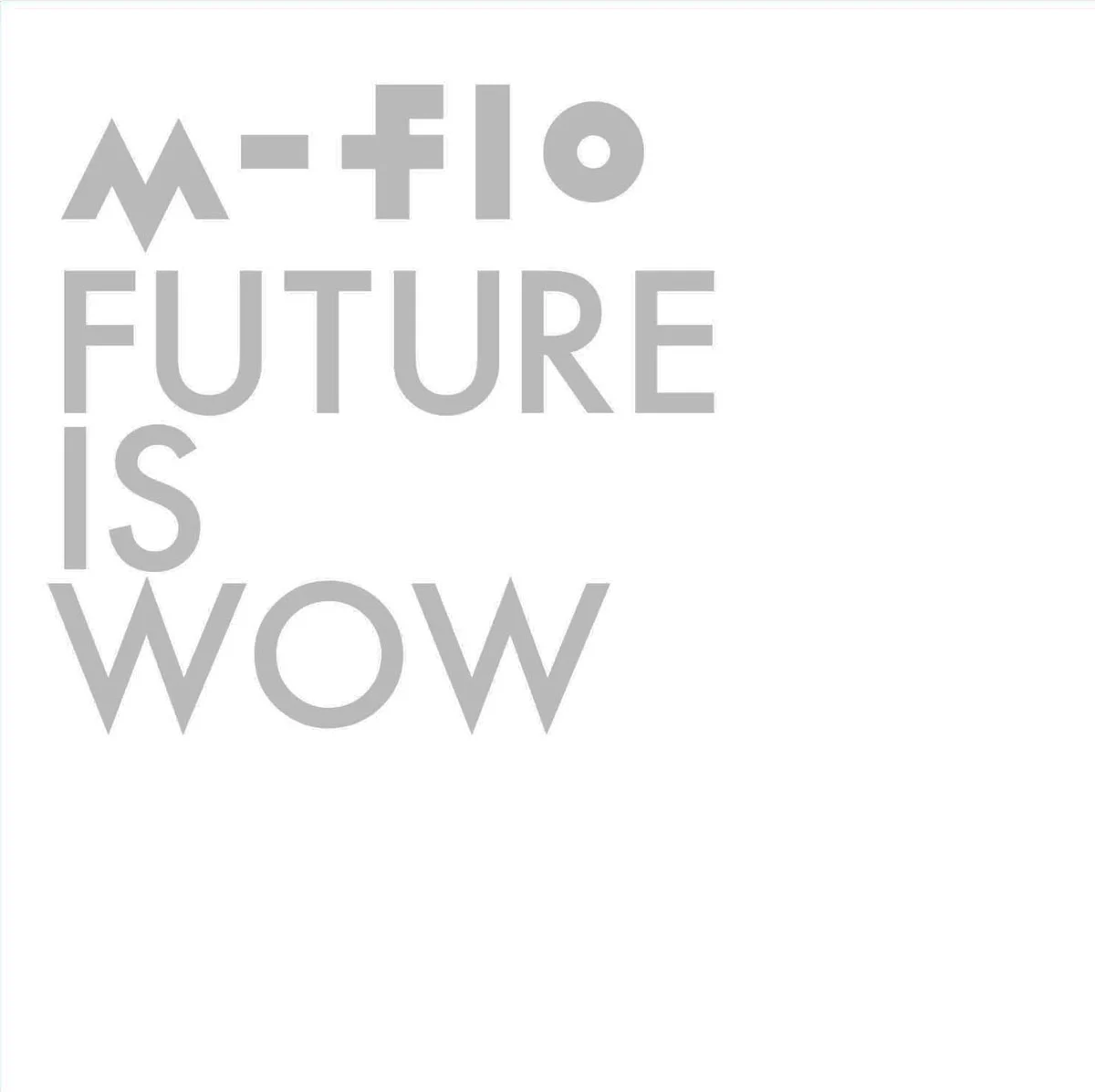 m-flo – FUTURE IS WOW 2014 CD+BD《BDMV 37.6GB》-蓝光演唱会资源网