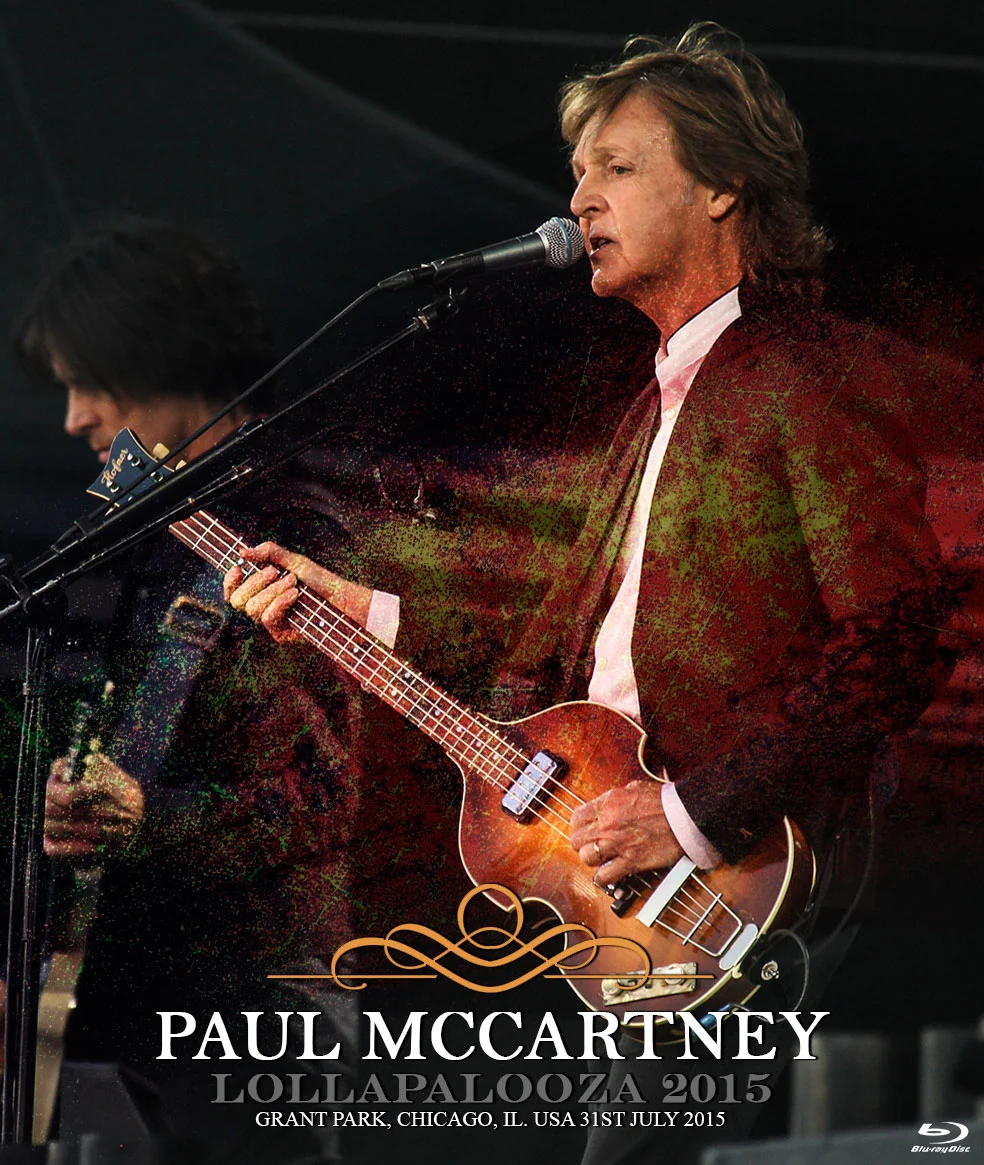 Paul McCartney – Lollapalooza Chicago 2015《BDMV 16.5G》-蓝光演唱会资源网