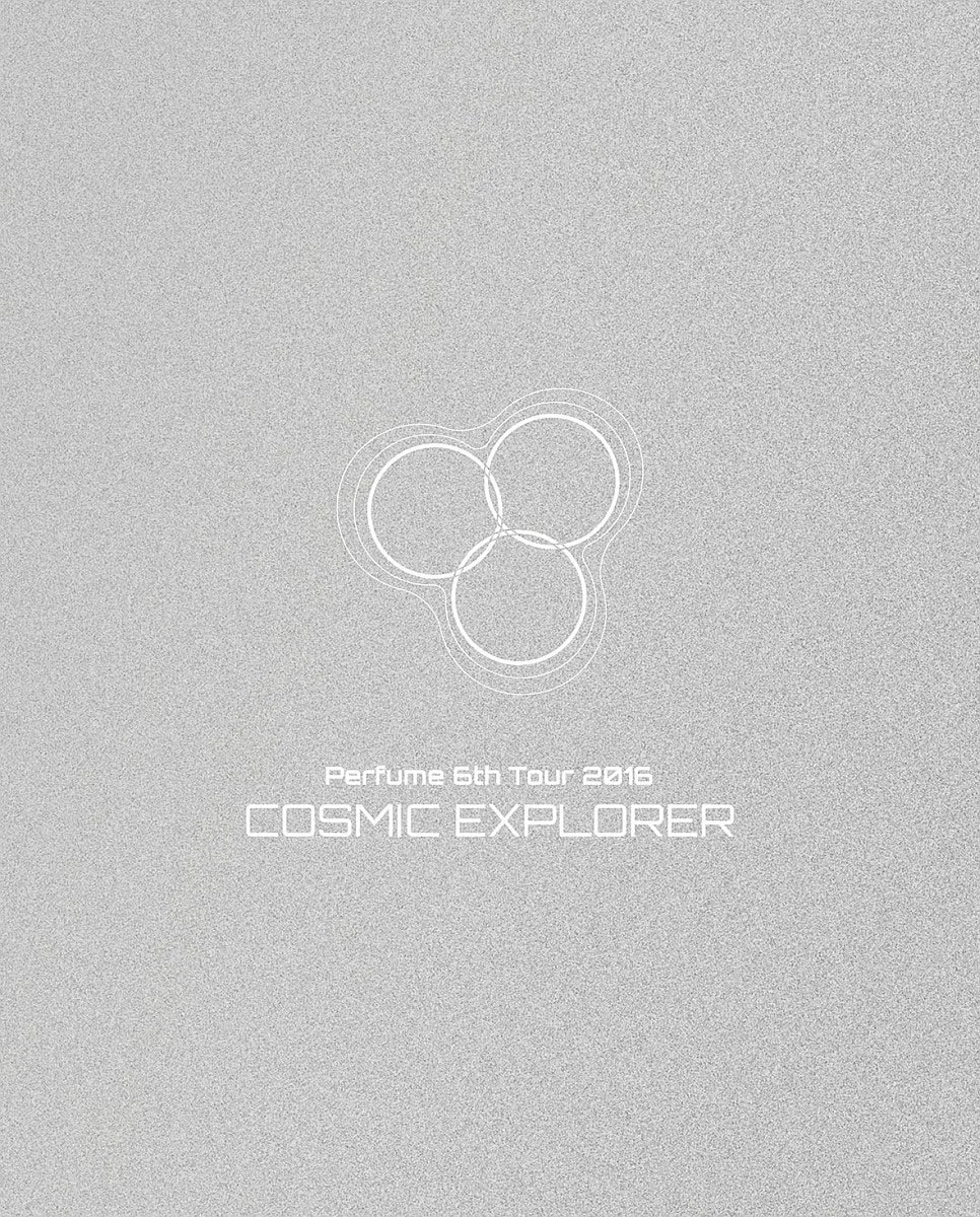 电音香水 Perfume 6th Tour 2016 COSMIC EXPLORER [BDISO 3BD 105.55 GB]-蓝光演唱会资源网