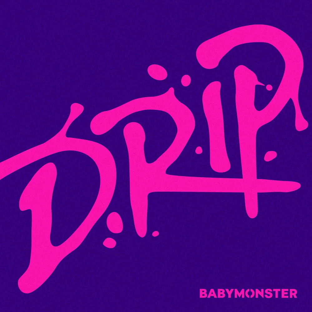 BABYMONSTER – DRIP 2024 [24Bit/48kHz] [Hi-Res Flac 297MB]-蓝光演唱会资源网