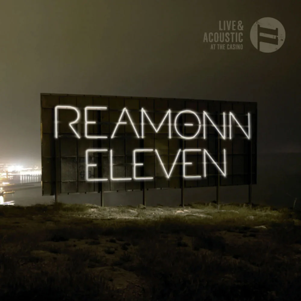 Reamonn – Eleven – Live & Acoustic at the Casino 2010《BDMV 19.7G》-蓝光演唱会资源网