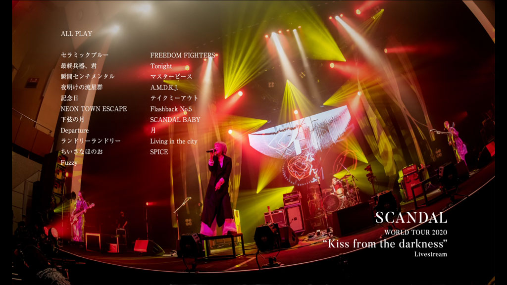 图片[2]-SCANDAL スキャンダル – SCANDAL World Tour 2020 “Kiss from the darkness” Livestream 2020《BDISO 31.8G》-蓝光演唱会资源网