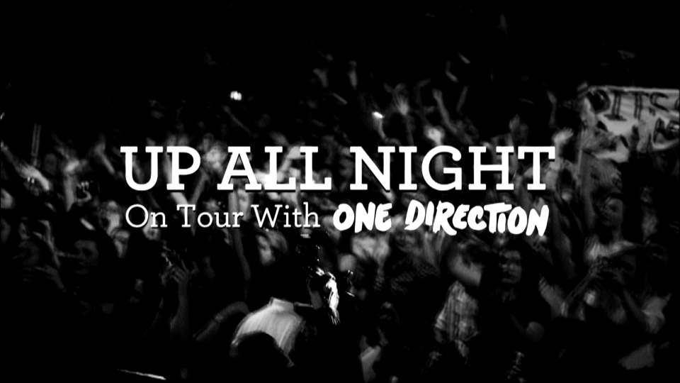 图片[2]-One Direction 单向乐队 – Up All Night The Live Tour 2012《BDMV 19.6G》-蓝光演唱会资源网