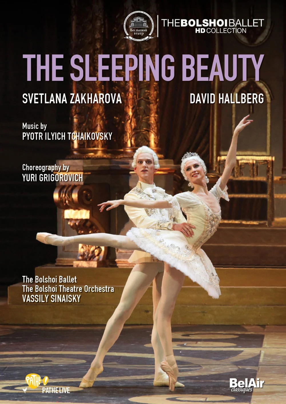 Tchaikovsky – The Sleeping Beauty – Svetlana Zakharova, Bolshoi Ballet, Vassily Sinaisky 2012《BDMV 32.8G》-蓝光演唱会资源网