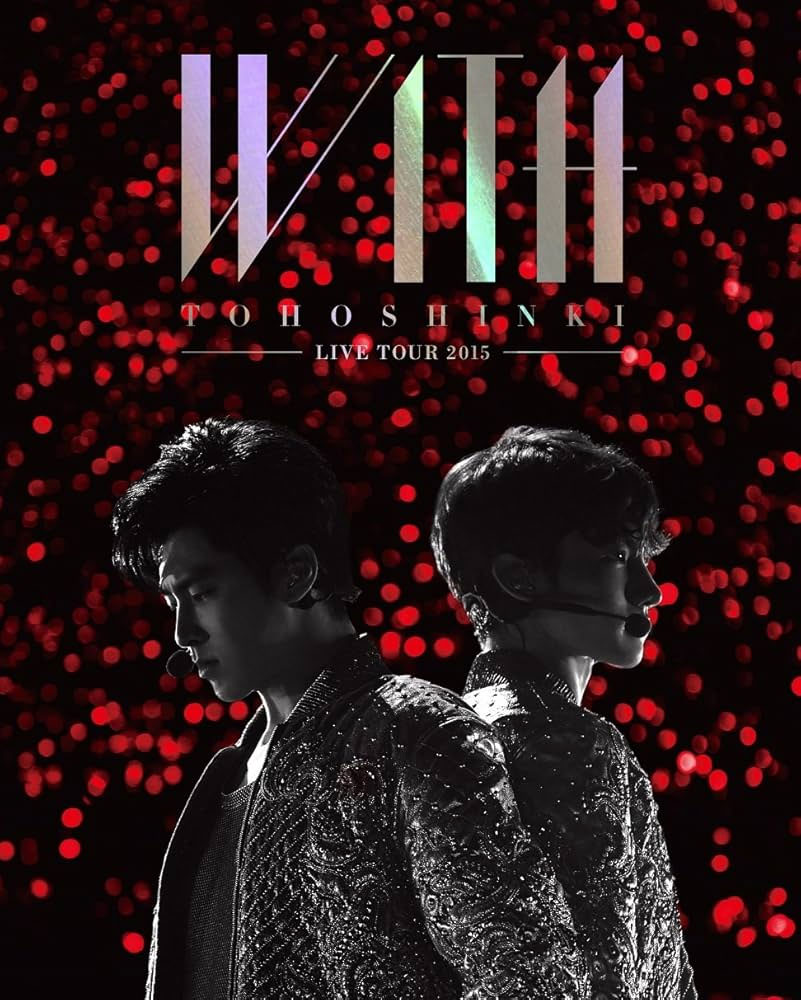 东方神起演唱会 TOHOSHINKI LIVE TOUR 2015~WITH~ [BDMV 2BD 60.5GB]-蓝光演唱会资源网