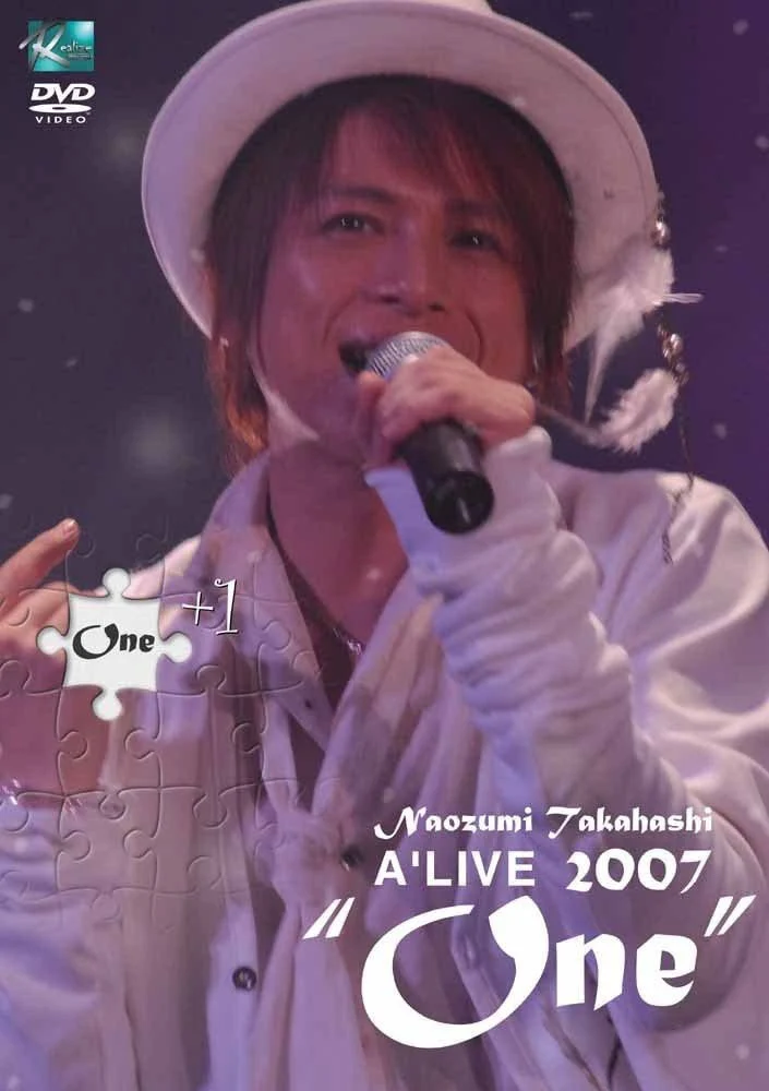 高橋直純 Naozumi Takahashi – A\’LIVE 2007 \”one\”+1 [2008.11.07] [DVD ISO 12.6GB]-蓝光演唱会资源网