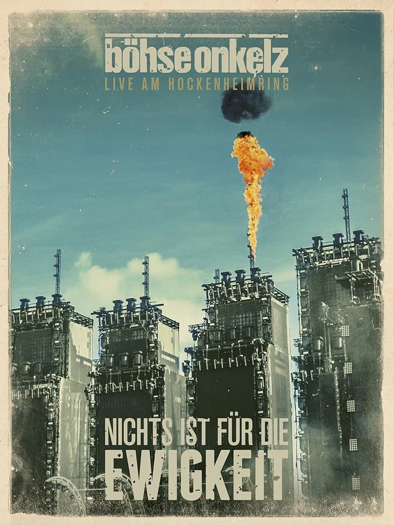 Boehse Onkelz – Nichts ist für die Ewigkeit Deutsch 2014 Blu-ray 1080p AVC DTS MA 5.1 [BDMV 2BD 57.8GB]-蓝光演唱会资源网