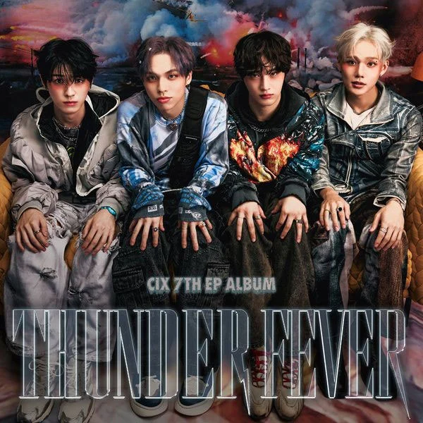 씨아이엑스 CIX – THUNDER FEVER 2025 [24Bit/96kHz] [Hi-Res Flac 350MB]-蓝光演唱会资源网