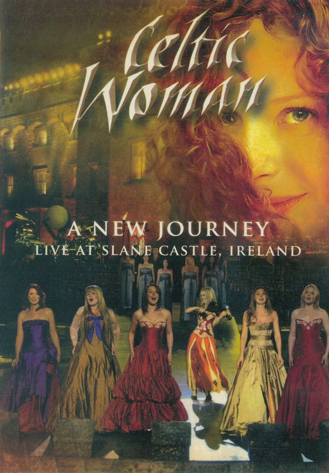 Celtic Woman a new journey Live at Slane Castle, Ireland 2006 演唱会 [DVD ISO 6.91GB]-蓝光演唱会资源网