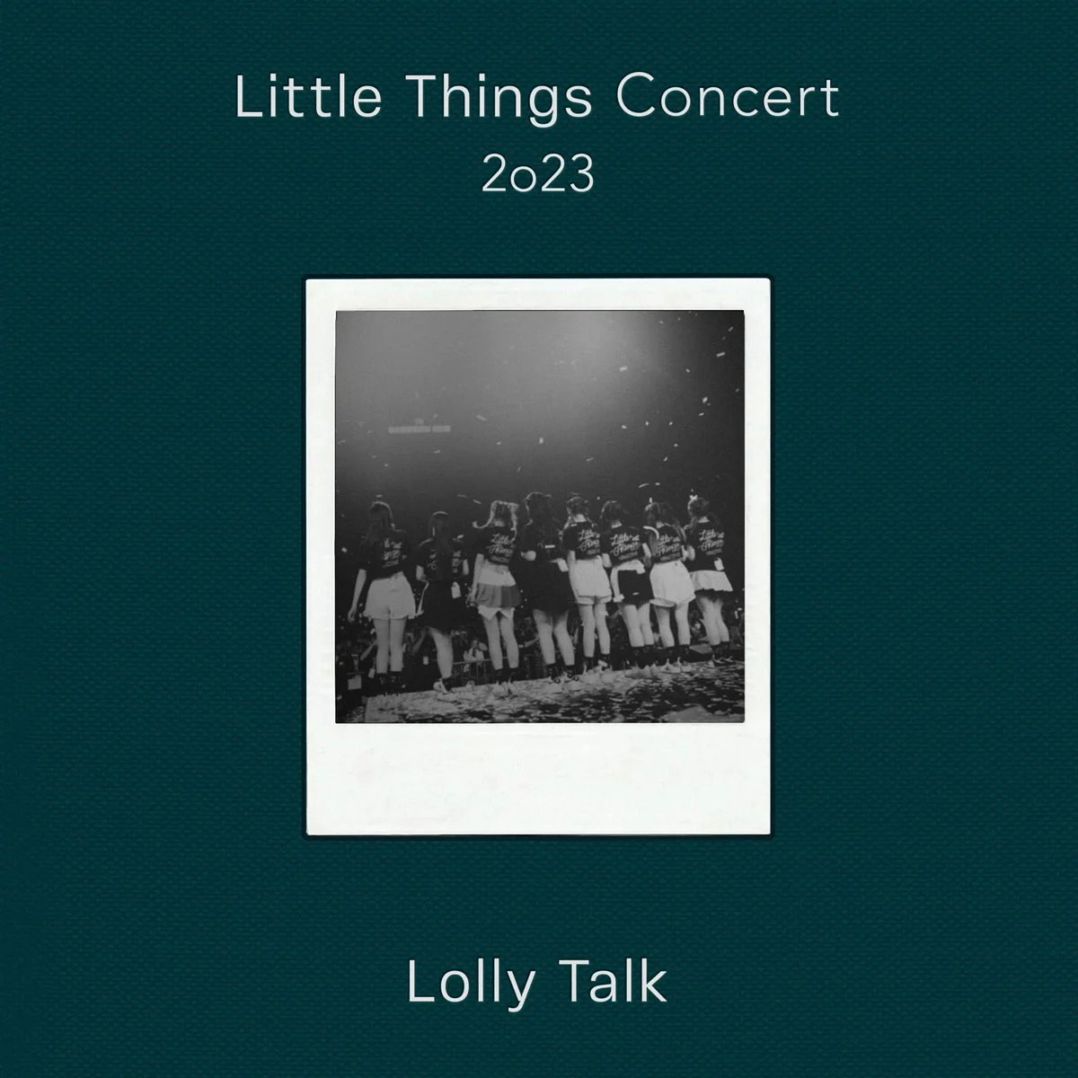 Lolly Talk – 10+1 / Little Things Concert 2023 Bluray Blu-ray 1080i AVC LPCM 2.0 [自购原盘] [BDISO 2BD 35.9GB]-蓝光演唱会资源网
