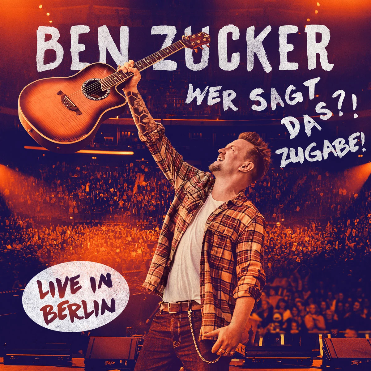 本·扎克尔 Ben Zucker – Wer sagt das! Zugabe! 2020 [BDISO 31.6GB]-蓝光演唱会资源网