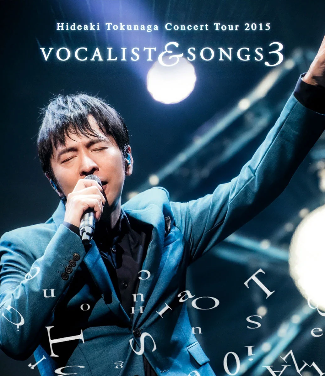 [演唱会] 徳永英明 Concert Tour 2015 VOCALIST & SONGS 3 蓝光珍藏版 [1080p BDISO 31.4GB]-蓝光演唱会资源网