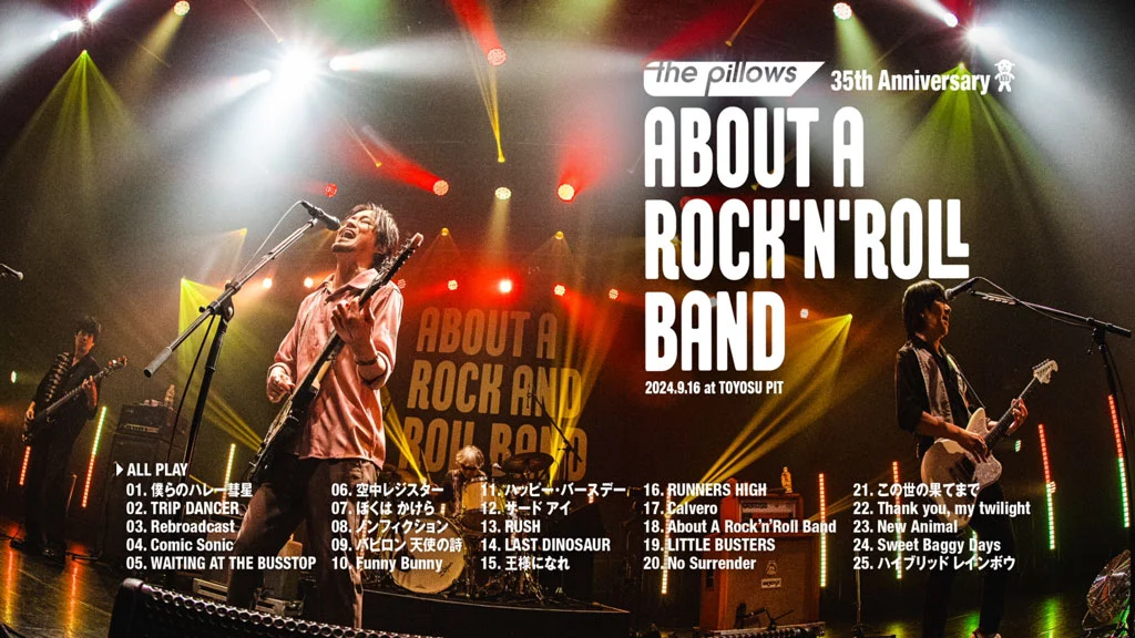 图片[2]-the pillows – The Pillows 35th Anniversary About A Rock\’N\’ROLL BAND 2024.9.16 at TOYOSU PIT 2025 [BDISO 21.9GB]-蓝光演唱会资源网
