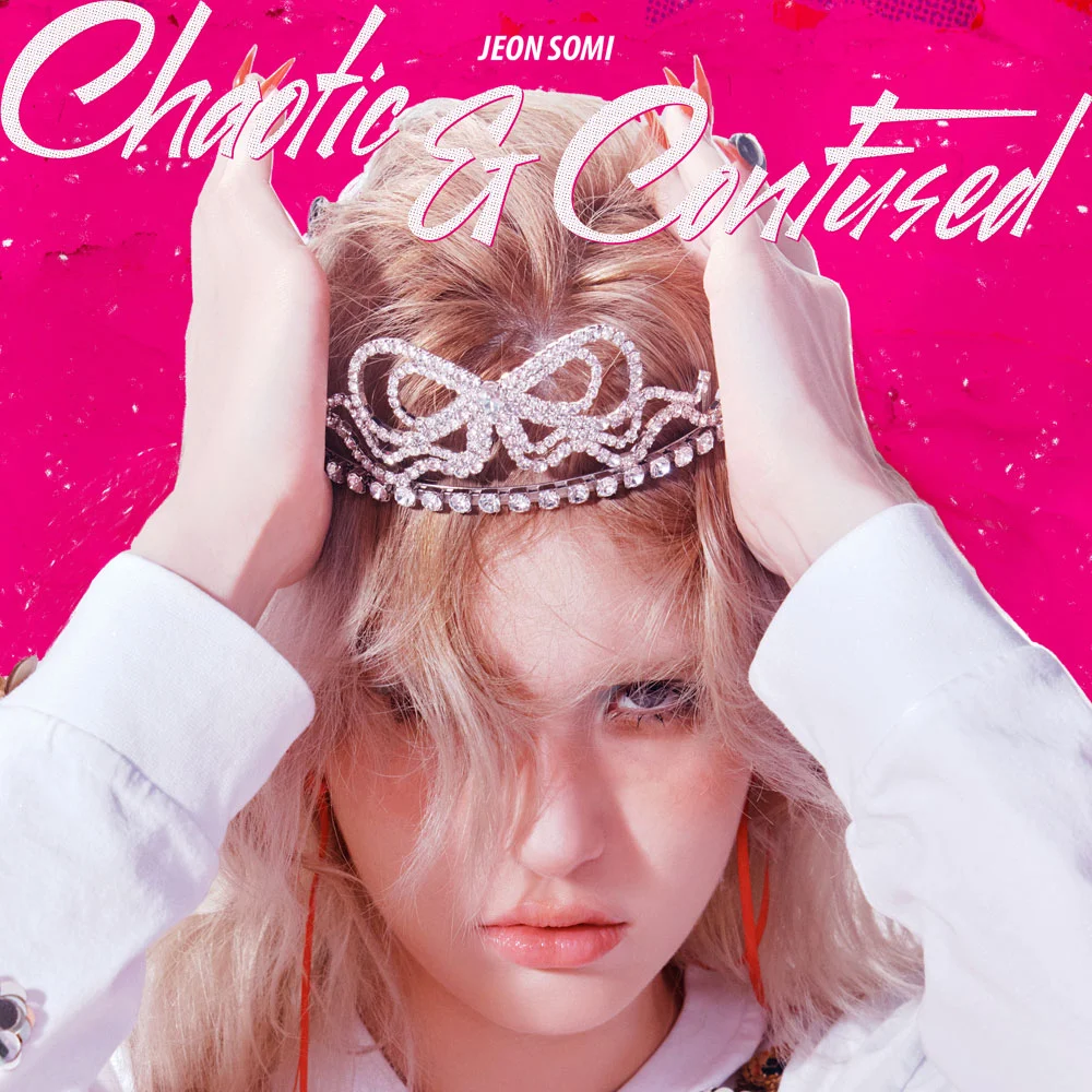 [音乐专辑] JEON SOMI《Chaotic & Confused》Hi-Res珍藏版 [2025.08.11发行/24Bit-48kHz/FLAC/177MB]-蓝光演唱会资源网